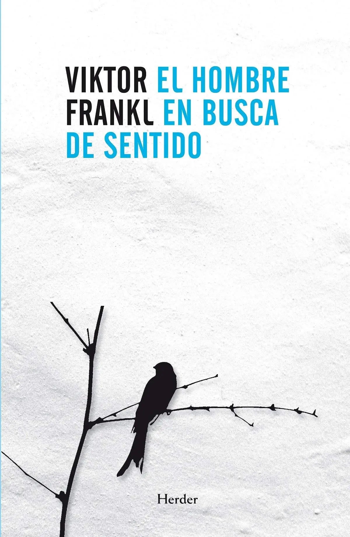 El Hombre en busca de Sentido (SIN COLECCION) Libro HERDER Edad moderna hasta el siglo XX, HERDER, Libro SacrificioShop sacrificioshop.com Spain A Coruña 8425432022 12.25 El Hombre en busca de Sentido (SIN COLECCION) - Default Title