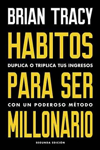 HÁBITOS PARA SER MILLONARIO: Duplica o triplica tus ingresos con un poderoso método (Reverte Management) Libro REVERTE MANAGEMENT Empresa, estrategia y gestión, Libro, REVERTE MANAGEMENT SacrificioShop sacrificioshop.com Spain A Coruña 8494606689 16.62 HÁBITOS PARA SER MILLONARIO: Duplica o triplica tus ingresos con un poderoso método (Reverte Management) - Default Title