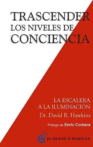 Trascender Los Niveles De Conciencia. La Escalera A La Iluminación (Inspirados a un curso de milagros) Libro Ediciones El Grano de Mostaza S.L. Desarrollo personal y autoayuda, Ediciones El Grano de Mostaza S.L., Libro SacrificioShop sacrificioshop.com {{ shop.shopifyCountryName }} {{ shop.shopifyProvince }} 8494484796 19.95 Trascender Los Niveles De Conciencia. La Escalera A La Iluminación (Inspirados a un curso de milagros) - Default Title