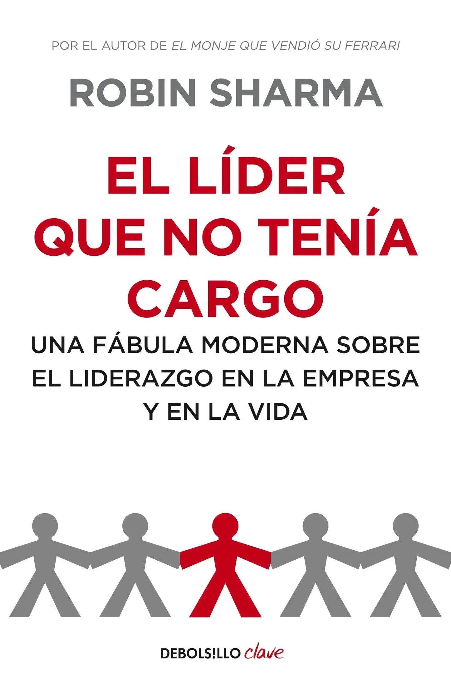 El líder que no tenía cargo: Una fábula moderna sobre el liderazgo en la empresa y en la vida (Clave) Libro DEBOLSILLO DEBOLSILLO, Empresa, estrategia y gestión, Libro SacrificioShop sacrificioshop.com {{ shop.shopifyCountryName }} {{ shop.shopifyProvince }} 8499893945 10.40 El líder que no tenía cargo: Una fábula moderna sobre el liderazgo en la empresa y en la vida (Clave) - Default Title