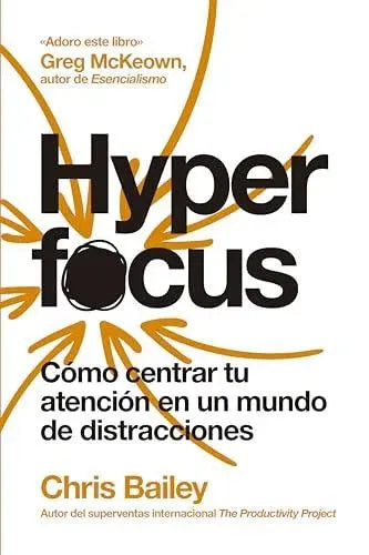 Hyperfocus (2ª ed): Cómo centrar tu atención en un mundo de distracciones Libro Reverté Management Empresa, estrategia y gestión, Libro, Reverté Management SacrificioShop sacrificioshop.com {{ shop.shopifyCountryName }} {{ shop.shopifyProvince }} 8417963839 18.95 Hyperfocus (2ª ed): Cómo centrar tu atención en un mundo de distracciones - Default Title