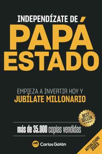 Independízate de Papá Estado: Empieza a invertir HOY y jubílate millonario Libro SacrificioShop Economía, Libro SacrificioShop sacrificioshop.com {{ shop.shopifyCountryName }} {{ shop.shopifyProvince }} 1517011906 13.99 Independízate de Papá Estado: Empieza a invertir HOY y jubílate millonario - Default Title